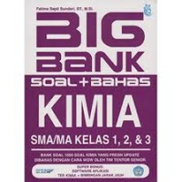 Image of Big Bank Soal + Bahas Kimia SMA/MA