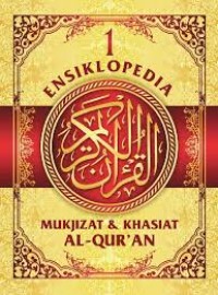Image of Ensiklopedia 1 Mukjizat & Khasiat Al-qur'an