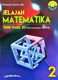 Image of Jelajah Matematika SMA Kelas XI Perminatan MIPA