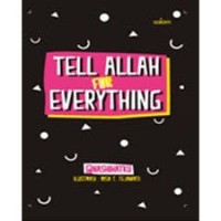 Image of Tell Allah For Everything